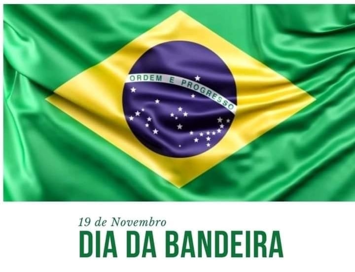 19 de Novembro - Dia da Bandeira - Município de Saudades